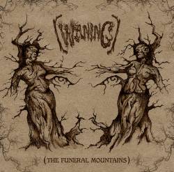 Waning (USA) : The Funeral Mountains